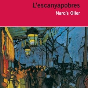 L'escanyapobres, Narcís Oller, Edicions 62