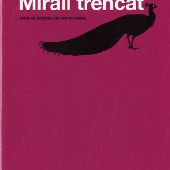 Mirall trencat, Mercè rodoreda, Club Editor Jove