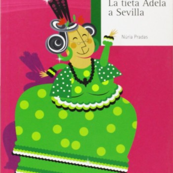 La tieta Adela a Sevilla, Nuria Pradas, Baula