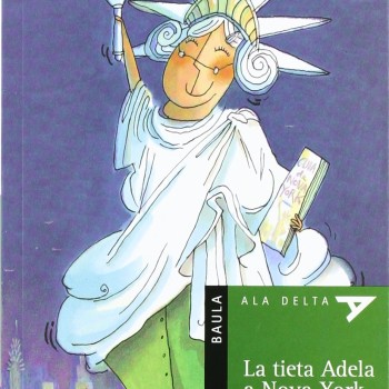 La tieta Adela a Nova York, Nuria Pradas, Baula