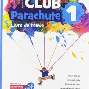 Club parachute 1, livre de l´élève, Santillana