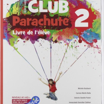 Club parachute 2, livre de l´élève, Santillana