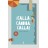Calla, Candida, Calla! Maite Carranza, Loqueleo  + 12,02€ 
