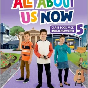All about us now 5 Class Book Oxford