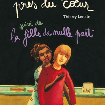 Loin des yeux, près du coeur, Thierry Lenain, Nathan