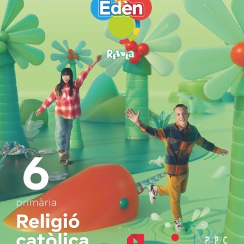 Religió 6 primària, Edèn Revola, Cruïlla