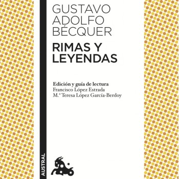 Rimas y Leyendas, Gustavo Adolfo Becquer, Austral