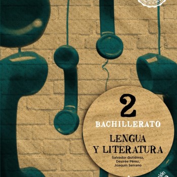 Lengua y Literatura 2 bachillerato, operación mundo, Anaya