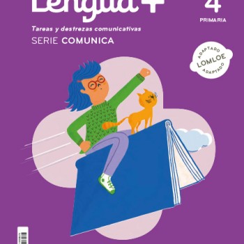 Lengua 4 primaria, Lengua+, serie comunica, Santillana