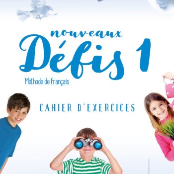 Nouveaux Défis 1, cahier d'exercices, Santillana