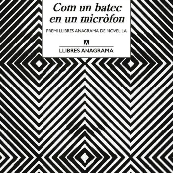 Com un batec en un micròfon, Clara Queraltó, Anagrama