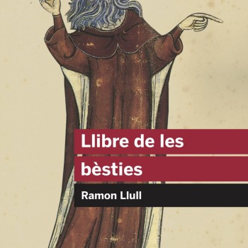 Llibre de les besties, Ramon Llull, Educaula