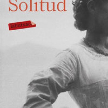 Solitud, Victor Català, Labutxaca