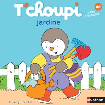 T´Choupi jardine, Thierey de Corte, Nathan