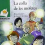 La colla de les mofetes, Núria Pradas, Barcanova