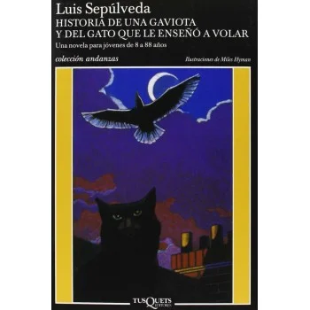 Historia de una gaviota y del gato ..., Luis Sepúlveda, Tusquets