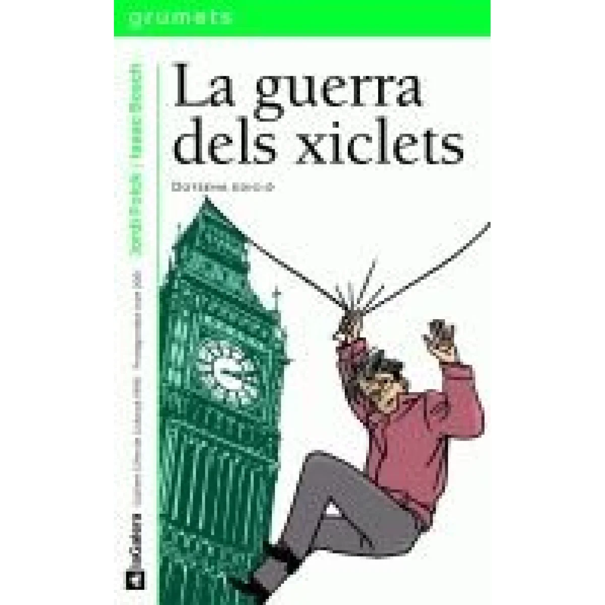 La guerra dels xiclets, Jordi Folck, La Galera