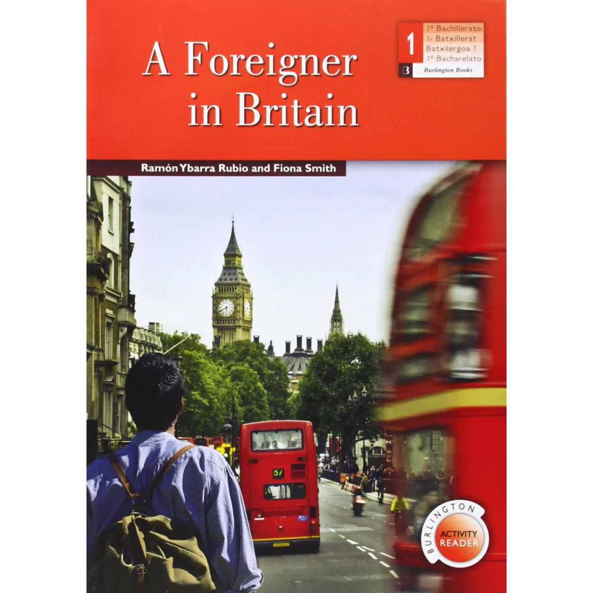 A Foreigner in Britain, Ramón Ybarra & Fiona Smith, Burlington Books