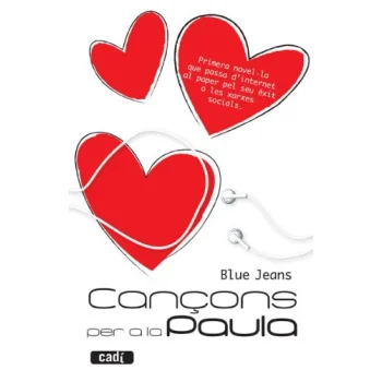 Cançons per a la Paula, Blue Jeans, Cadí