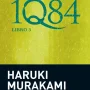 1084 libro 3, Haruki Murakami, Tusquets