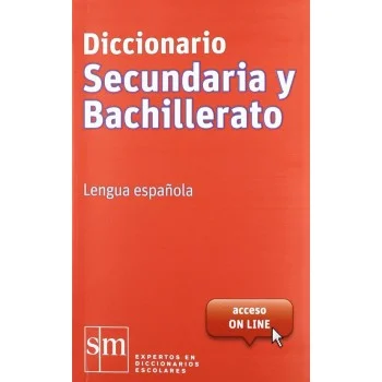 Diccionario secundaria y bachillerato lengua española Ediciones SM