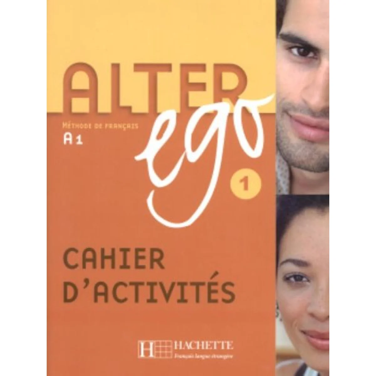Alter ego 1, cahier d'activités, Hachette