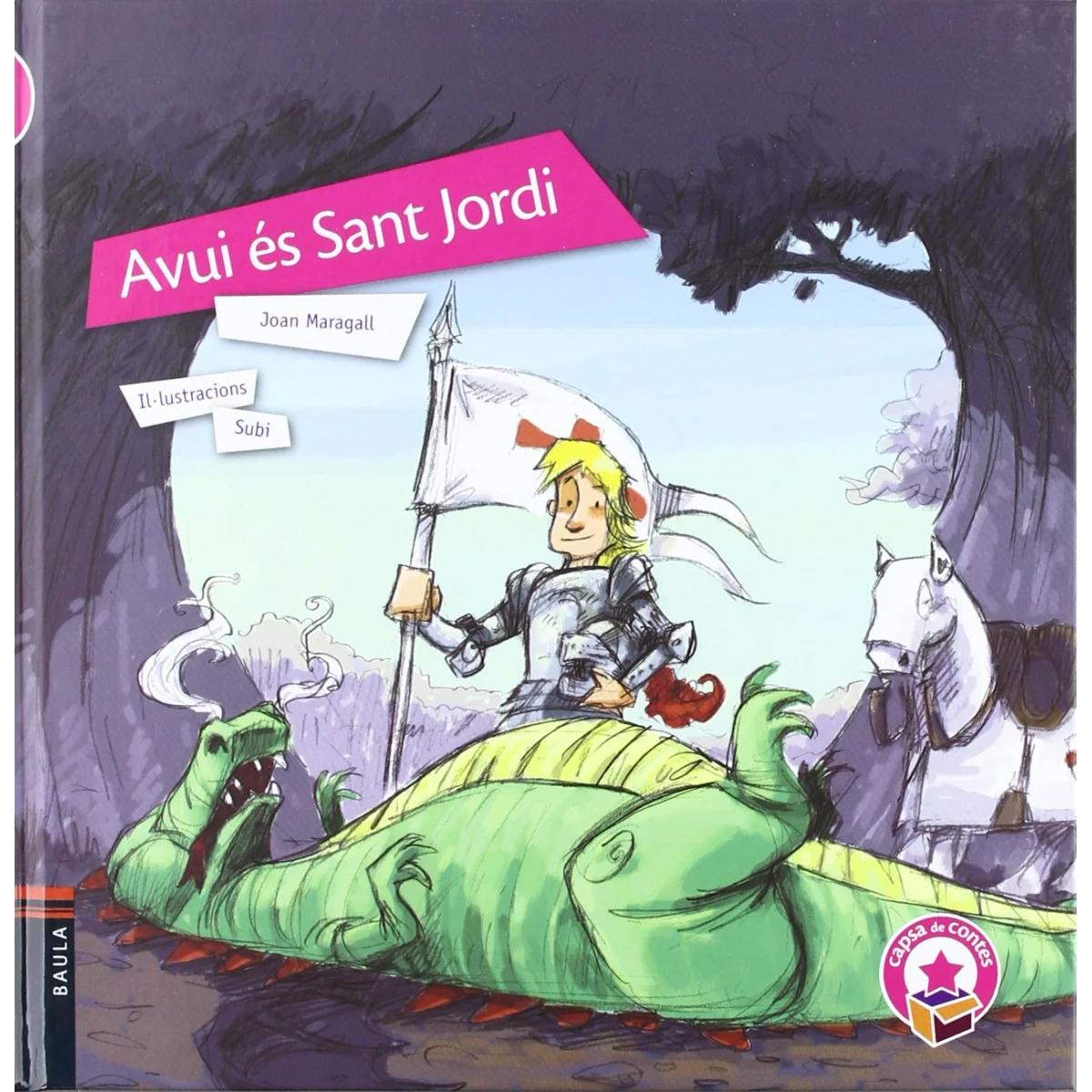 Avui és Sant Jordi, Capsa de contes, Baula