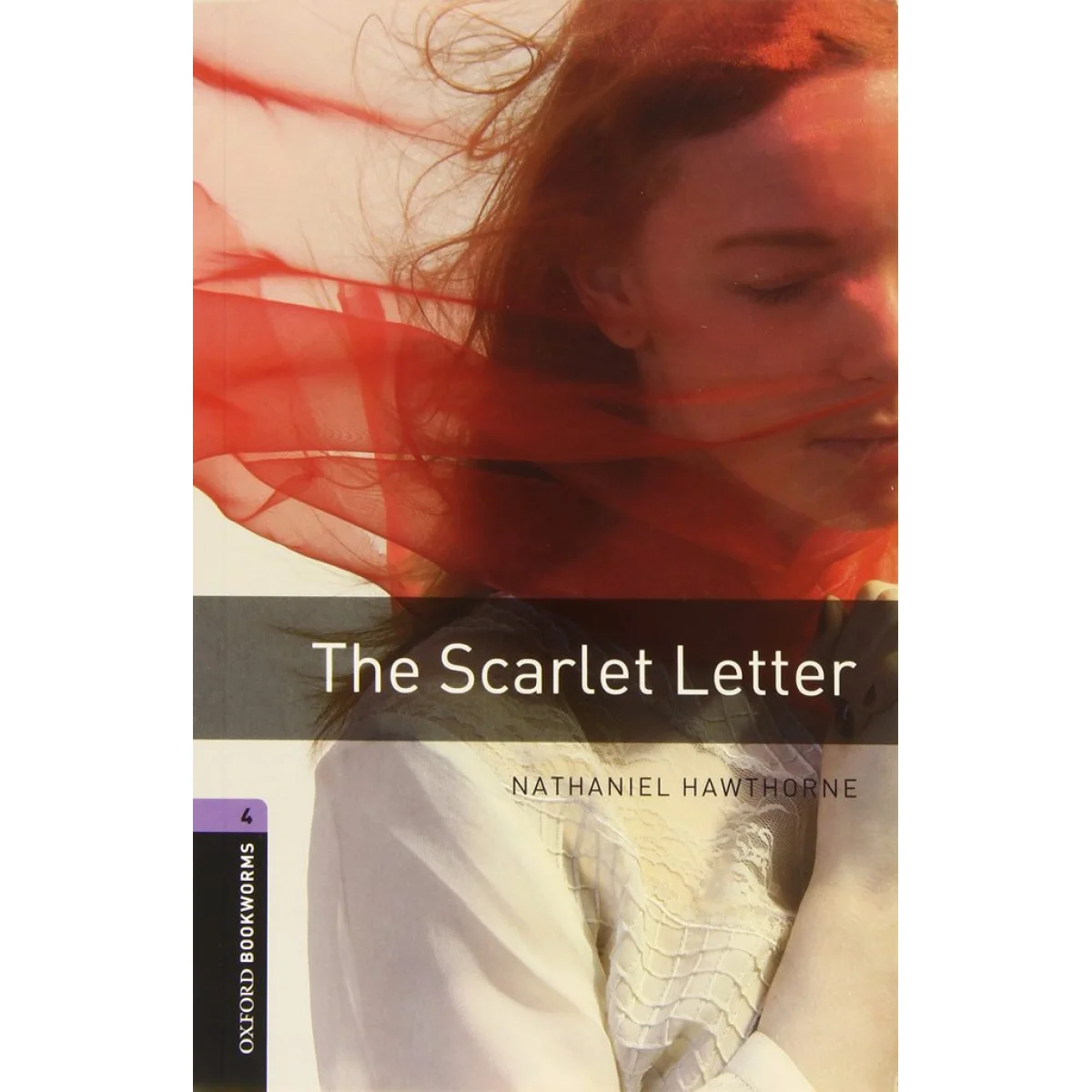The Scarlet Letter, Nathaniel Hawthorne, Oxford