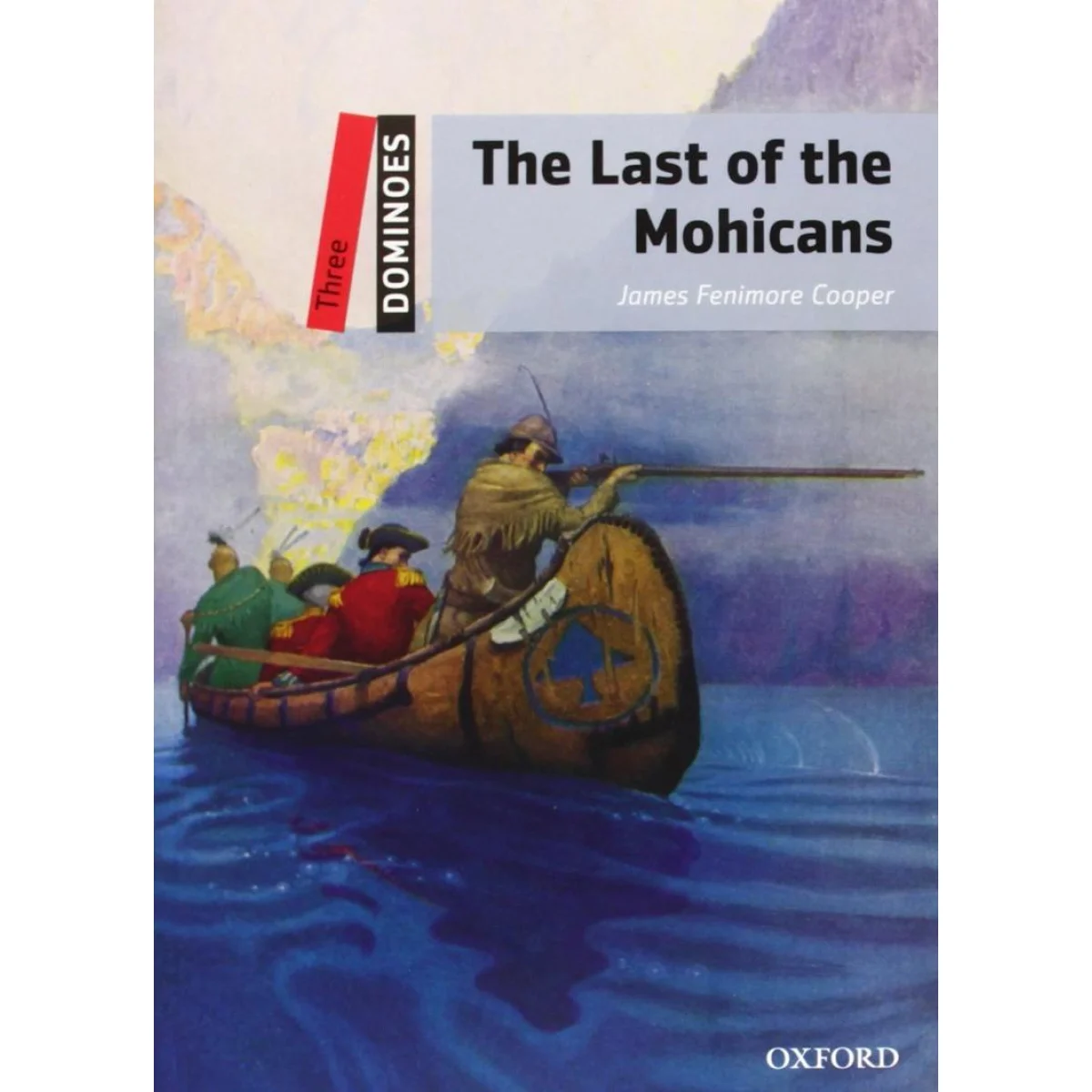 The last of the mohicans, James Fenimore Cooper, Oxford