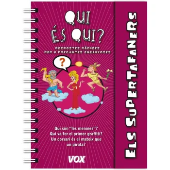 Qui és qui?, Els supertafaners, Vox