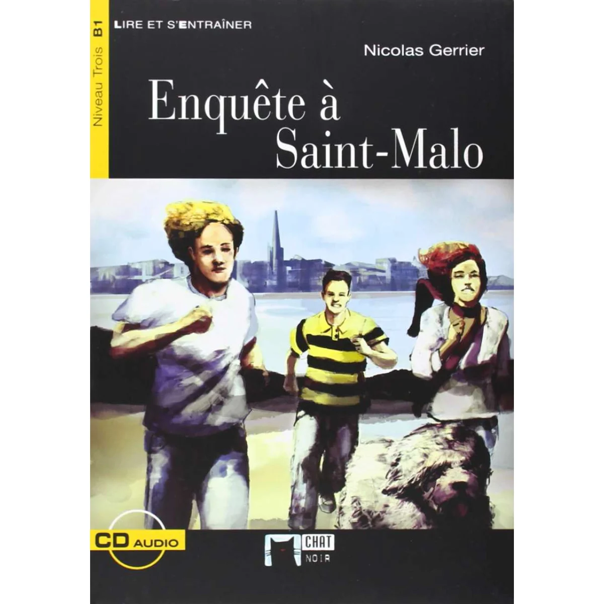 Enquête à Saint-Malo, livre + CD, Nicolas Gerrier, Chat noir