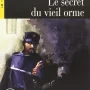 Le secret du vieil orme, Livre + CD, Danièle Foulque, Chat noir