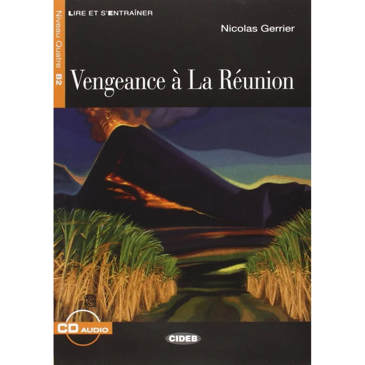 Vengeance à La Réunion, Livre + CD, Nicolas Gerrier, Chat noir
