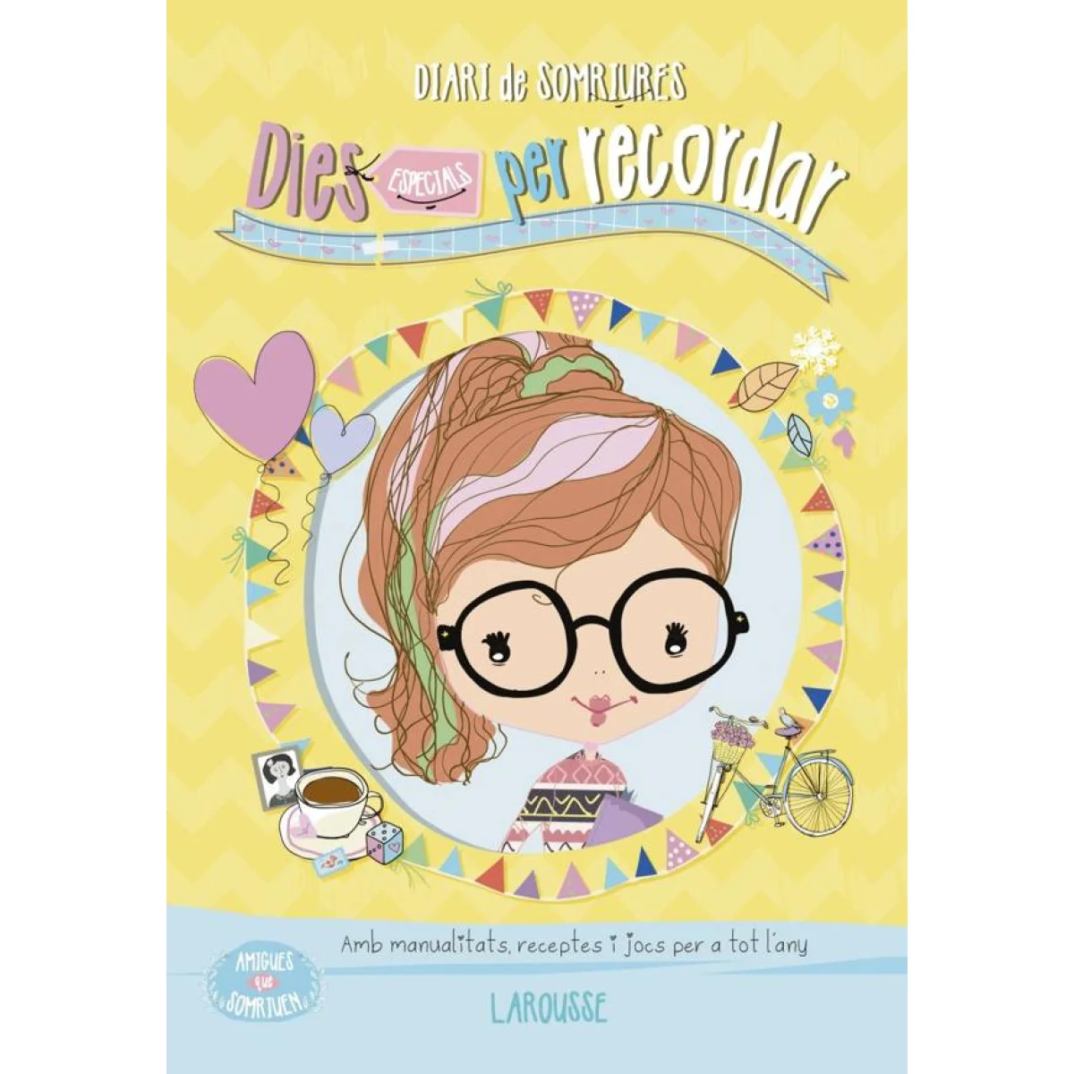 Diari de somriures, Dies per recordar, Larousse