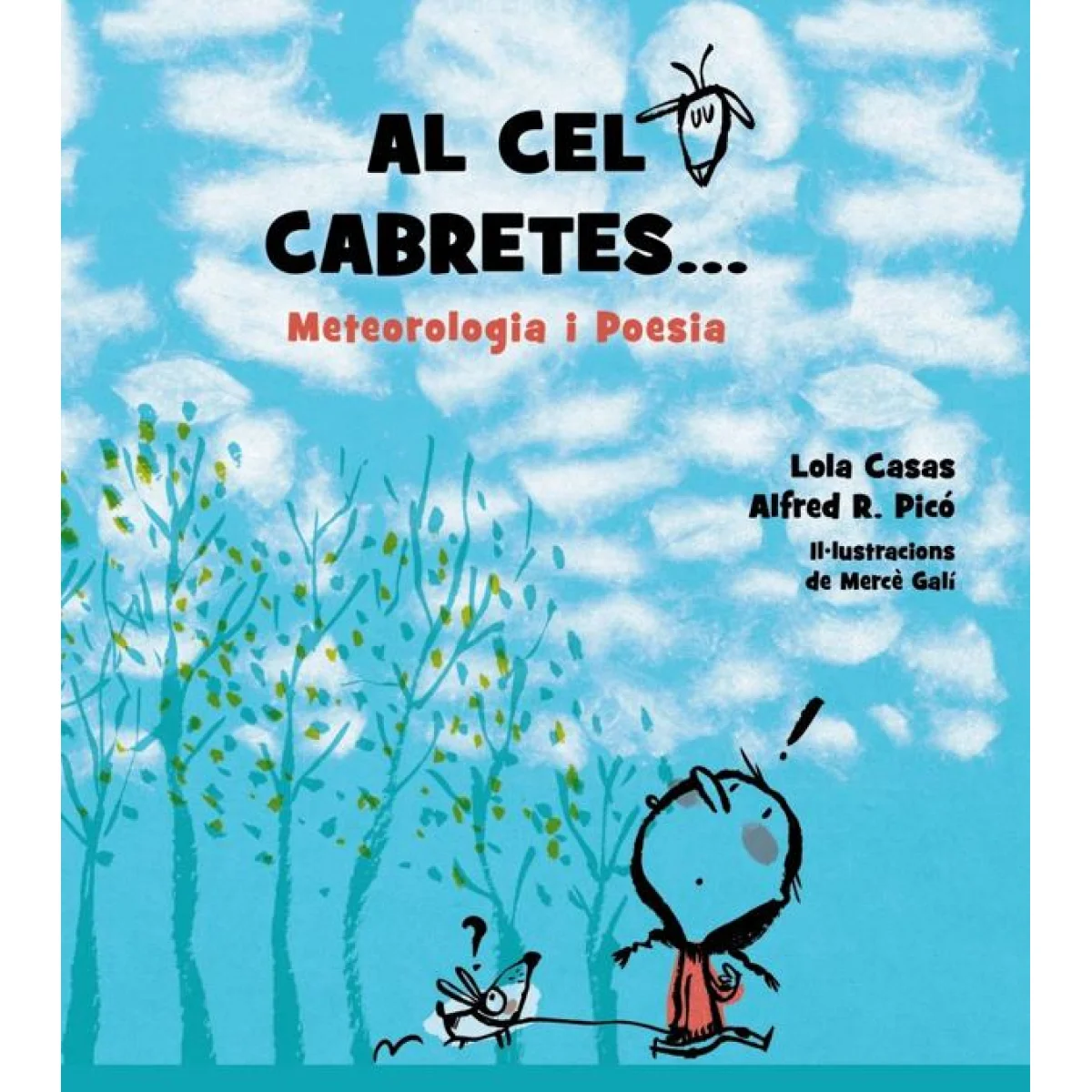 Al cel cabretes..., meteorologia i poesia, Lola Casas, Barcanova