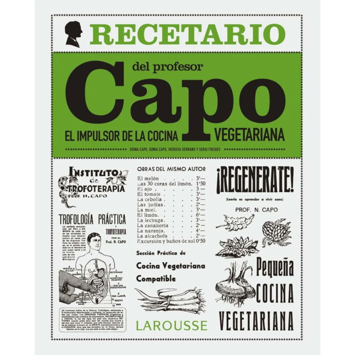 Recetario del profesor Capo, el impulsor de la cocina vegetariana, Lar
