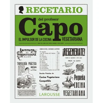 Recetario del profesor Capo, el impulsor de la cocina vegetariana, Lar
