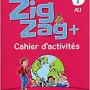 Zig Zag+ 1, Cahier d'activités, Clé International