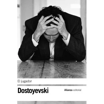 El jugador, Fiodor M. Dostoyevski, Alianza