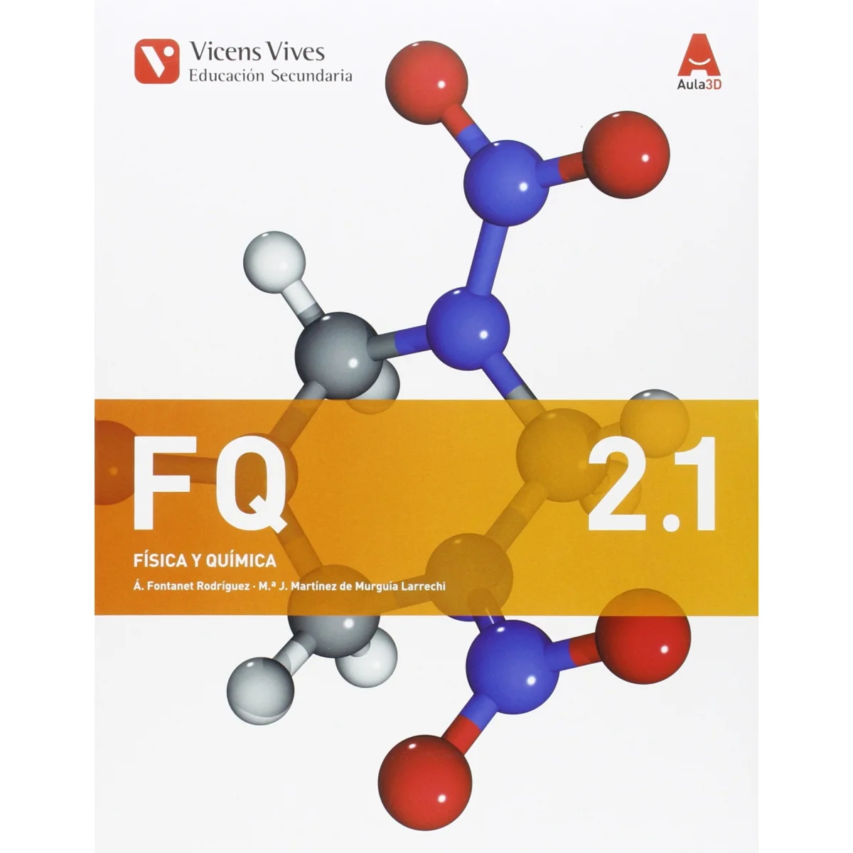 FQ 2.1 i 2.2, Física y química 2 ESO, Aula 3D, Vicens Vives