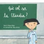 Què vol ser la Clàudia? Chus Díaz, Ed. Andorra
