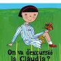 On va d'excursió la Clàudia? Chus Díaz, Ed. Andorra
