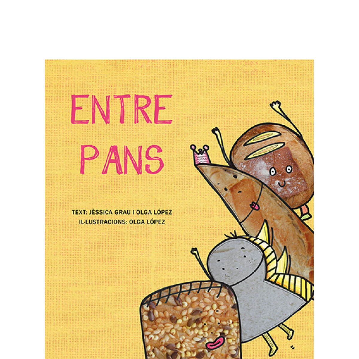 Entre pans, Jèssica Grau i Olga López, Ed. Andorra