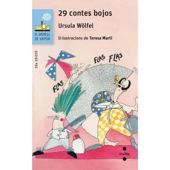 29 contes bojos, Ursula Wölfel, El Vaixell de Vapor, Cruïlla