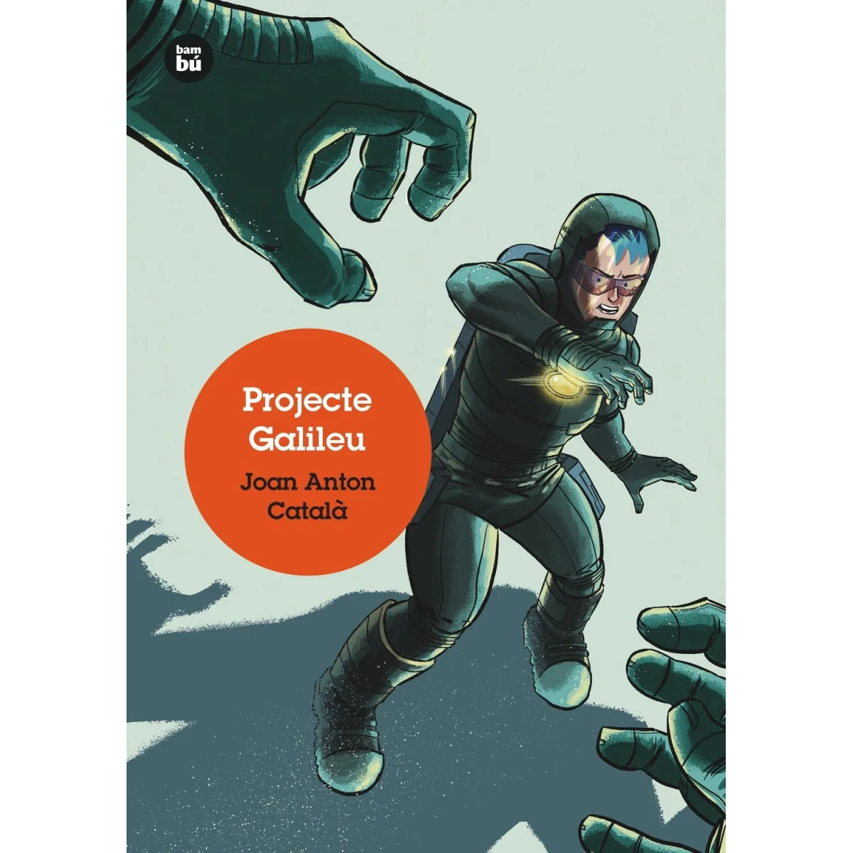 Projecte Galileu, Joan Anton Català, Bambú
