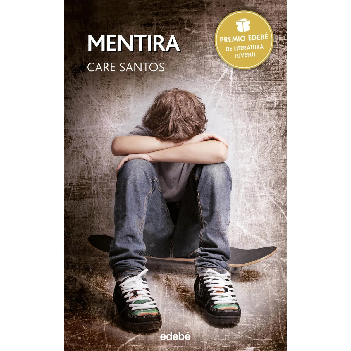 Mentira, Care Santos, Edebé