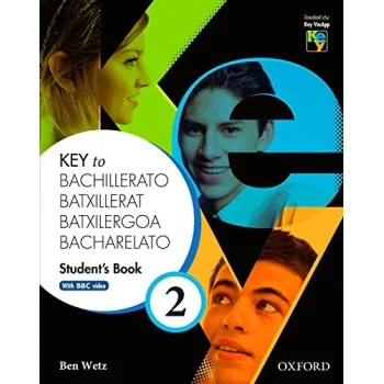 Key to Bachillerato 2, Student's Book, Oxford