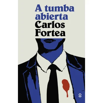 A tumba abierta, Carlos Fortea , Loqueleo