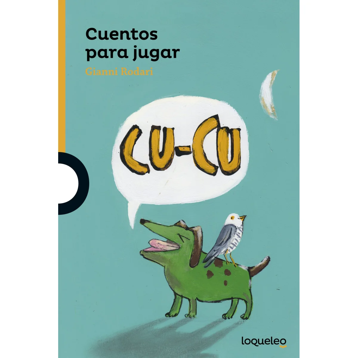 Cuentos para jugar, Gianni Rodari, Loqueleo