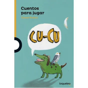 Cuentos para jugar, Gianni Rodari, Loqueleo